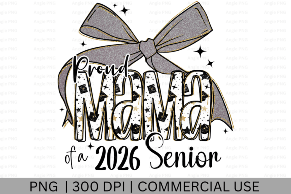 2026 Senior Mama Graduation Graphics for Crafts