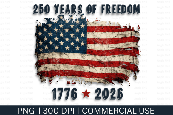 250 Years Anniversary Distressed Flag Graphics for Crafts