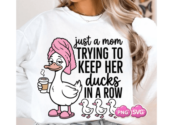 Fun Ducks in a Row PNG, Motherhood Svg for Graphics and T-Shirt Designs