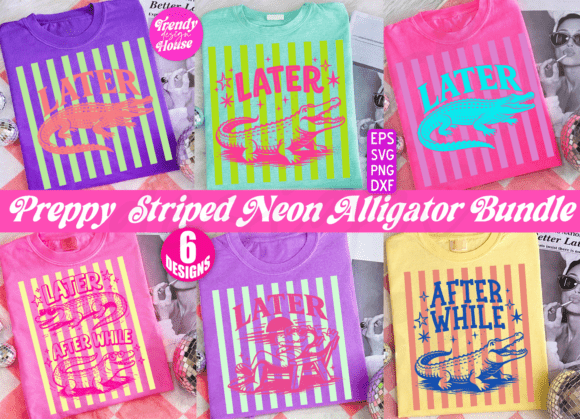 Later Gator Graphics for T-Shirt Designs
