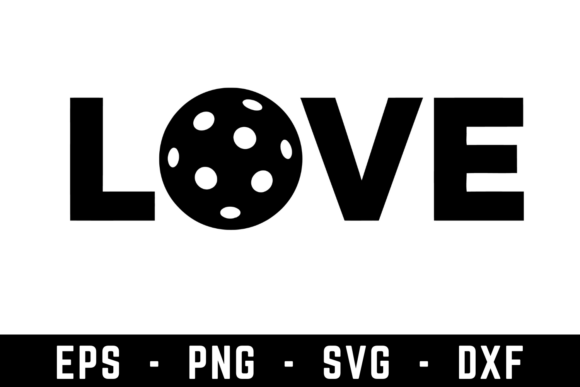 Love Pickleball Svg Cut File for Crafts and Graphics