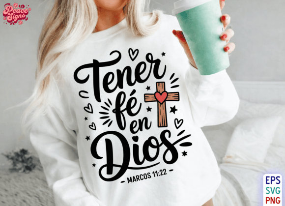 Tener Fe En Dios Graphics for Faith-Based Design